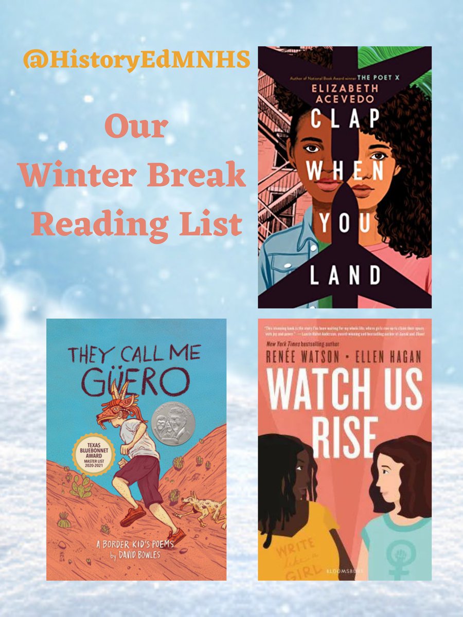 HistoryEdMNHS's tweet photo. Happy #winterbreak! Looking for books to recommend to your students over break? Here are some to check out: #readtoteach https://t.co/D7nnncPjfm