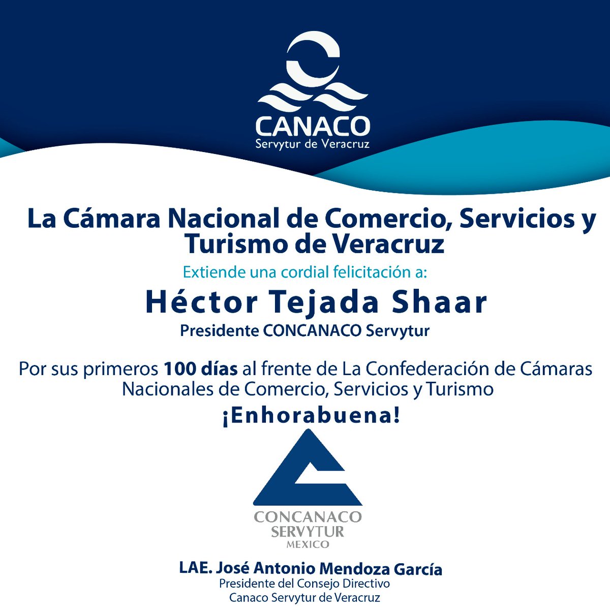 ⚜️ La Cámara Nacional de Comercio, Servicio y Turismo de Veracruz, extiende una cordial felicitación al Presidente CONCANACO Servytur México el Ing. <a href="/hectortejadasha/">Héctor Tejada</a>  por sus primeros 100 días al frente de la CONCANACO Servytur México

                         ✨¡Enhorabuena! ✨