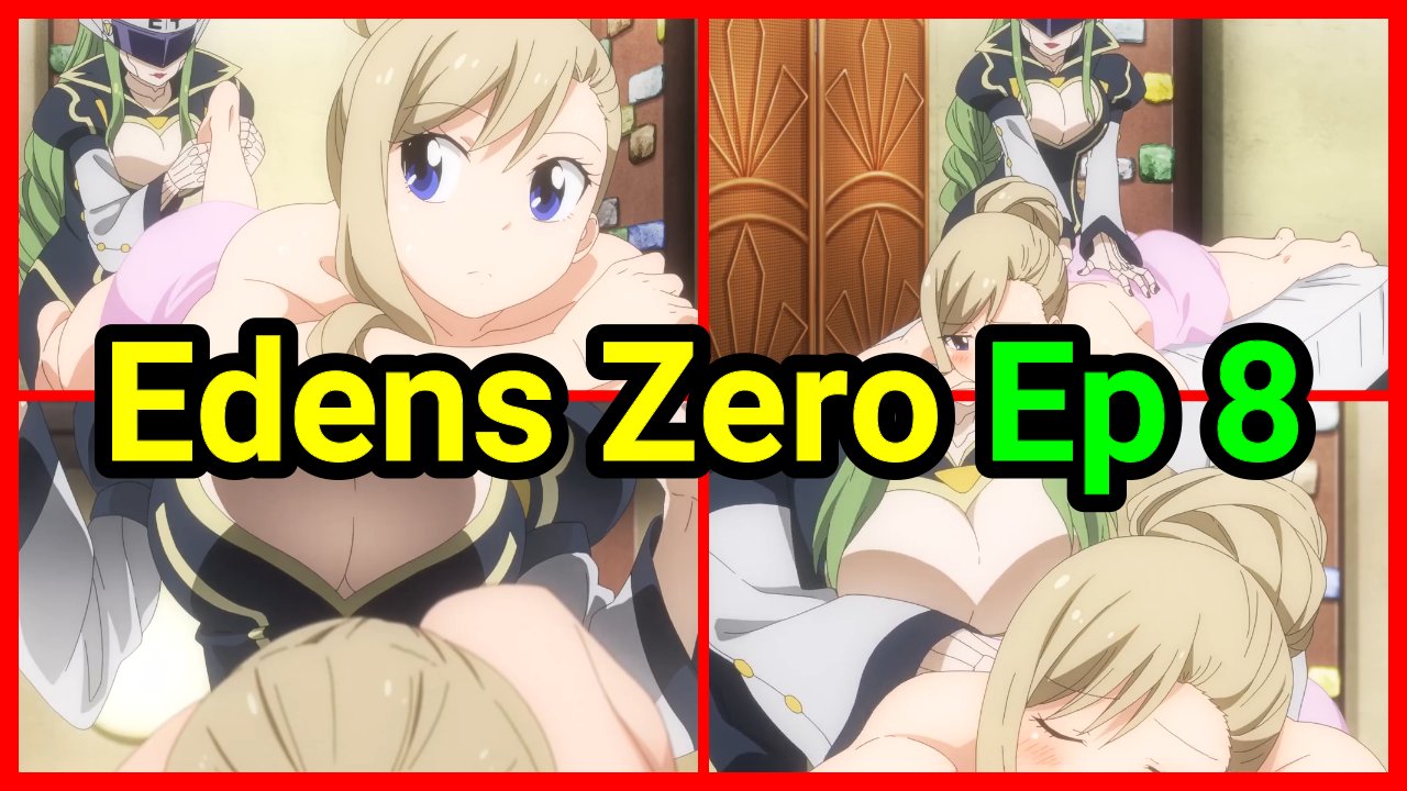 Edens Zero Episode 1 Sexy Moments - BiliBili