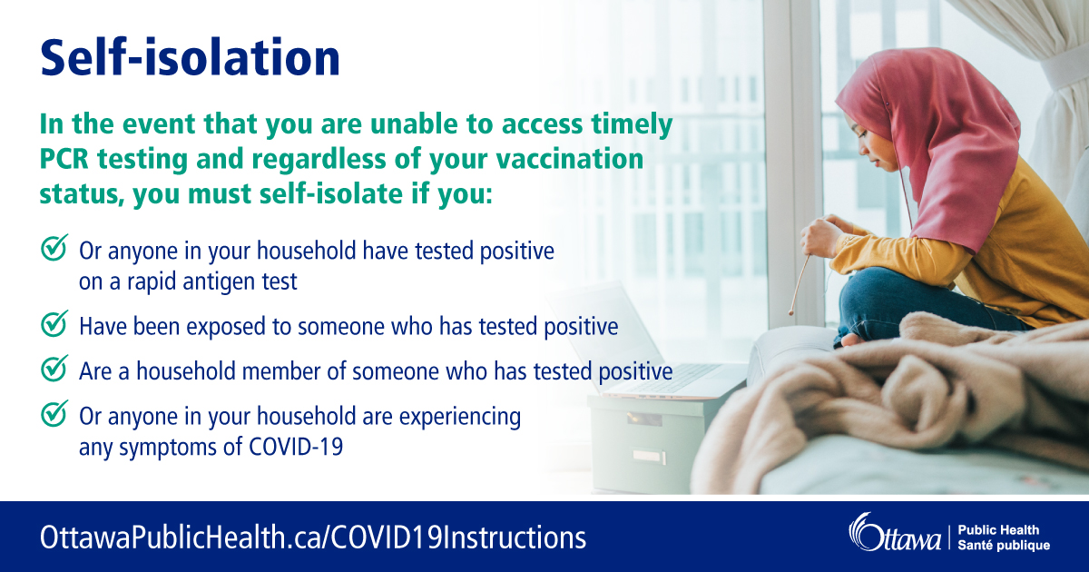 OttawaHealth's tweet photo. The increase of COVID-19 cases/contacts has exceeded the capacity of testing &amp; case management operations. If you are unable to access timely PCR testing &amp; regardless of your vaccination status, you must self-isolate if you meet the criteria. https://t.co/GTkytoMmAR https://t.co/B8zu42GWSz