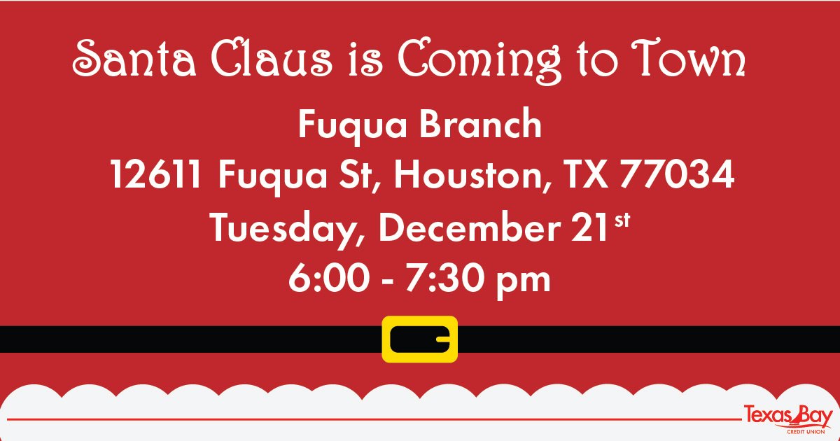 TexasBayCU's tweet photo. It’s ALMOST TIME🚨! Santa🎅 is ON HIS WAY to Fuqua! Catch Santa tonight on his visit to the Fuqua branch from 6pm to 7:30pm! #santacomingtotown #getyourphotos #christmascheer https://t.co/vjyGmoLNb4