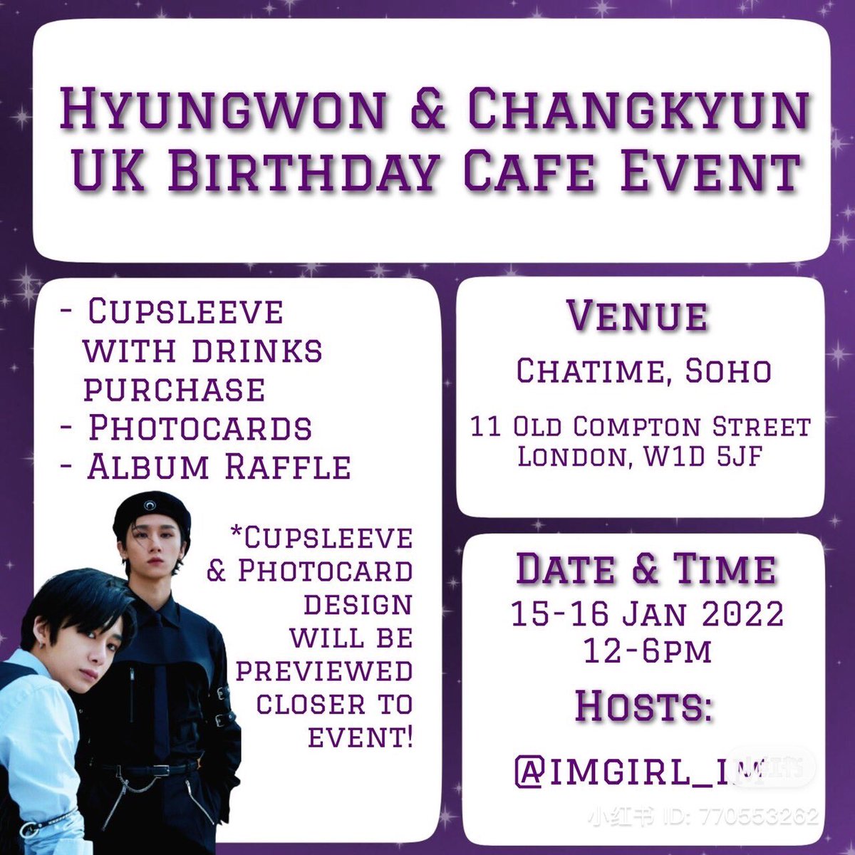 ohnaw__'s tweet photo. π¬π§ Hi Hello Annyeong Monbebe!!
If youβre in the U.K. and hoping to join a birthday event, here we are!!πππ
On the 15-16th January 2022, we will be celebrating Hyungwonβs and changkyunβs birthdays at the chat time in Soho π
#monstaxinlondon https://t.co/76N38y5uju