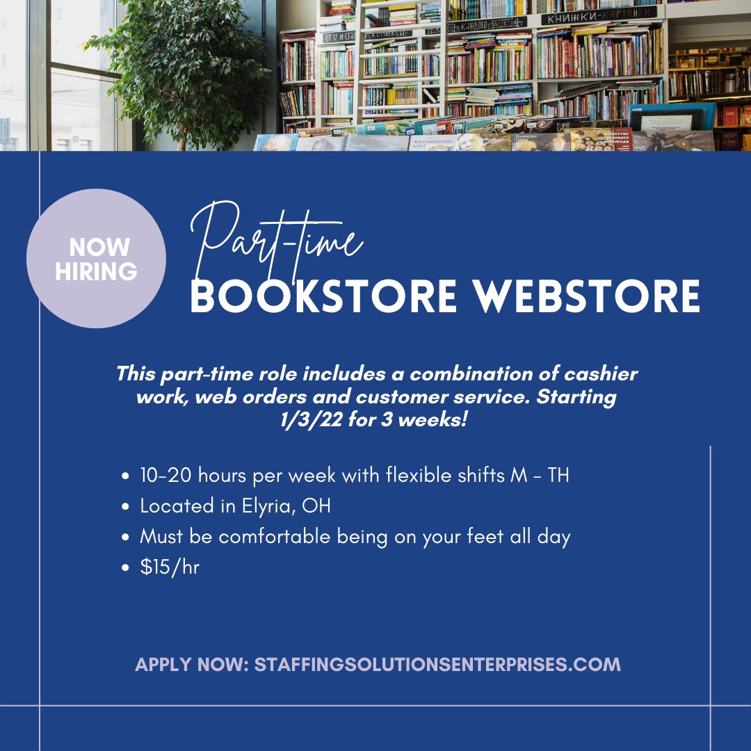 StaffSolEnt's tweet image. We are looking for someone to fill this part-time Bookstore Webstore role in Elyria 👏 This position is 3 weeks long, starting on 1/3 and pays $15/hr! 

Submit your application now: ow.ly/9Tv950HgGVP
