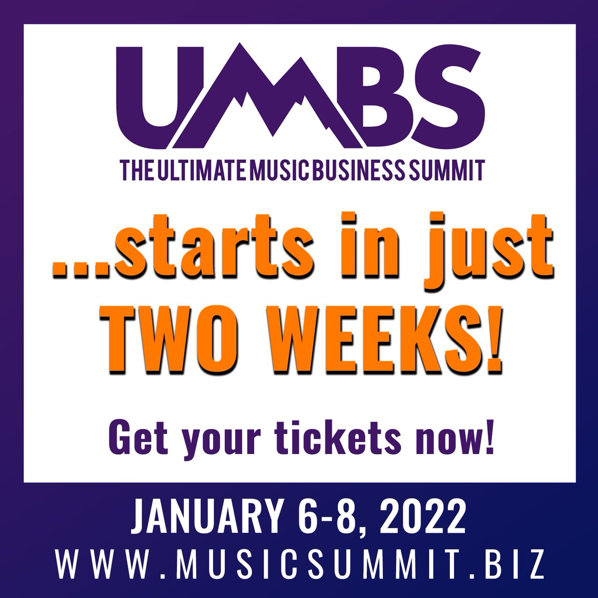 UltimateMusicB1's tweet photo. The Ultimate Music Business Summit starts in just TWO WEEKS! (January 6-8, 2022). Get your tickets now!

https://t.co/5jbJXAofHC https://t.co/buakrvOKvm