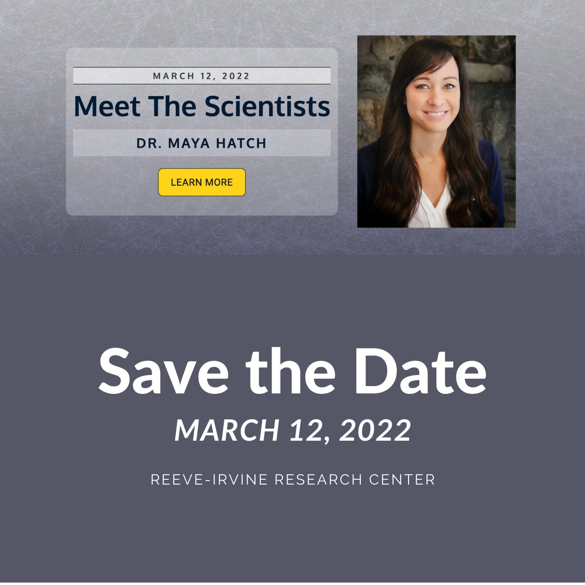 ReeveIrvine's tweet photo. We’re very excited to announce that RIRC WILL be having Meet the Scientists on March 12, 2022.
https://t.co/9lWbOyZkS6 https://t.co/kLIZpn2V1B