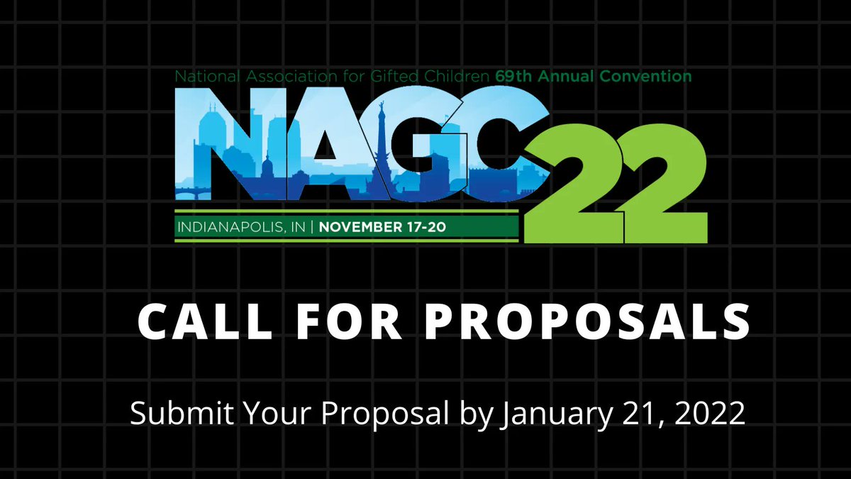 NAGCGIFTED's tweet photo. Interested in presenting at #NAGC22 in Indianapolis? Submit your session proposal by January 21, 2022! For more information visit https://t.co/UDa02OP6xl. #GiftedEd #Gifted #GiftedMinds https://t.co/FyscbvkbPX