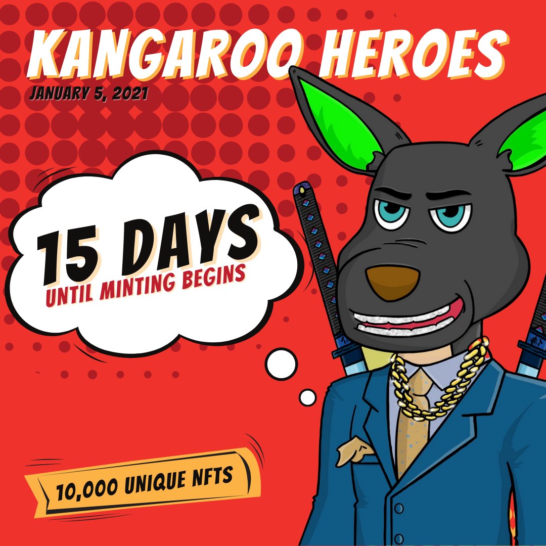 KangarooHeroes's tweet photo. Holy crap. We’re 15 days away from the official mint date 🔥🔥 https://t.co/JVh8j4kZPn