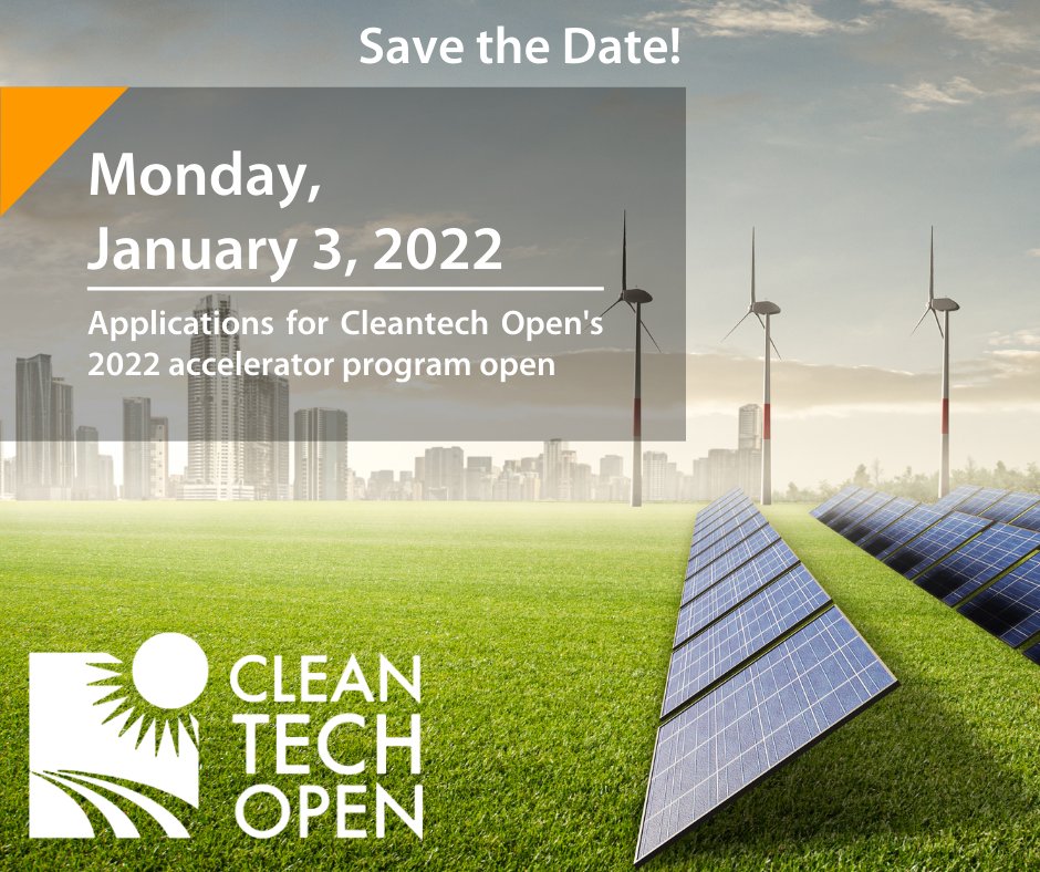 cleantechopen's tweet photo. Calling on all early-stage #cleantech #entrepreneurs: Start off the New Year right and apply to CTO's 2022 #accelorator program! https://t.co/D3ZaxLR5Jk