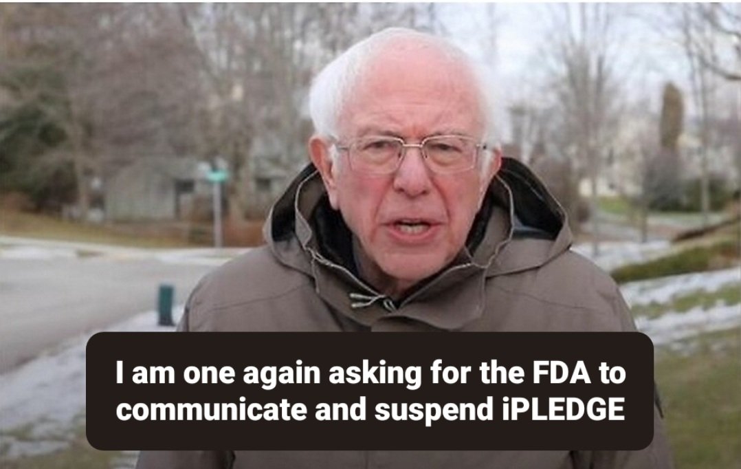 meganar27's tweet photo. I tried seriously asking, now it's time for the memes. @US_FDA it's well past time to hold the administrators responsible and suspend, cancel, or communicate about #iPLEDGE https://t.co/9X8aZpwFFe