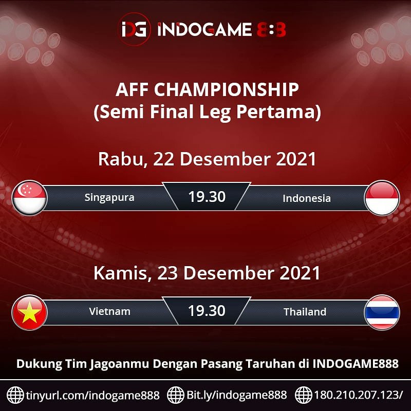 Jadwal pertandingan SEMI FINAL AFF CHAMPIONSHIP! Nonton dan dukung timnas Indonesia yah! #indogame888 #jadwalbolaterbaru
