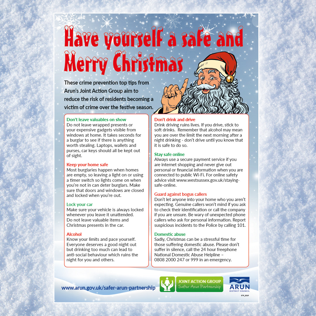Have yourself a safe and Merry Christmas 🎅
These crime prevention top tips from Arun's Joint Action Group aim to reduce the risk of residents becoming a victim of crime over the festive season.
➡️arun.gov.uk/download.cfm?d…