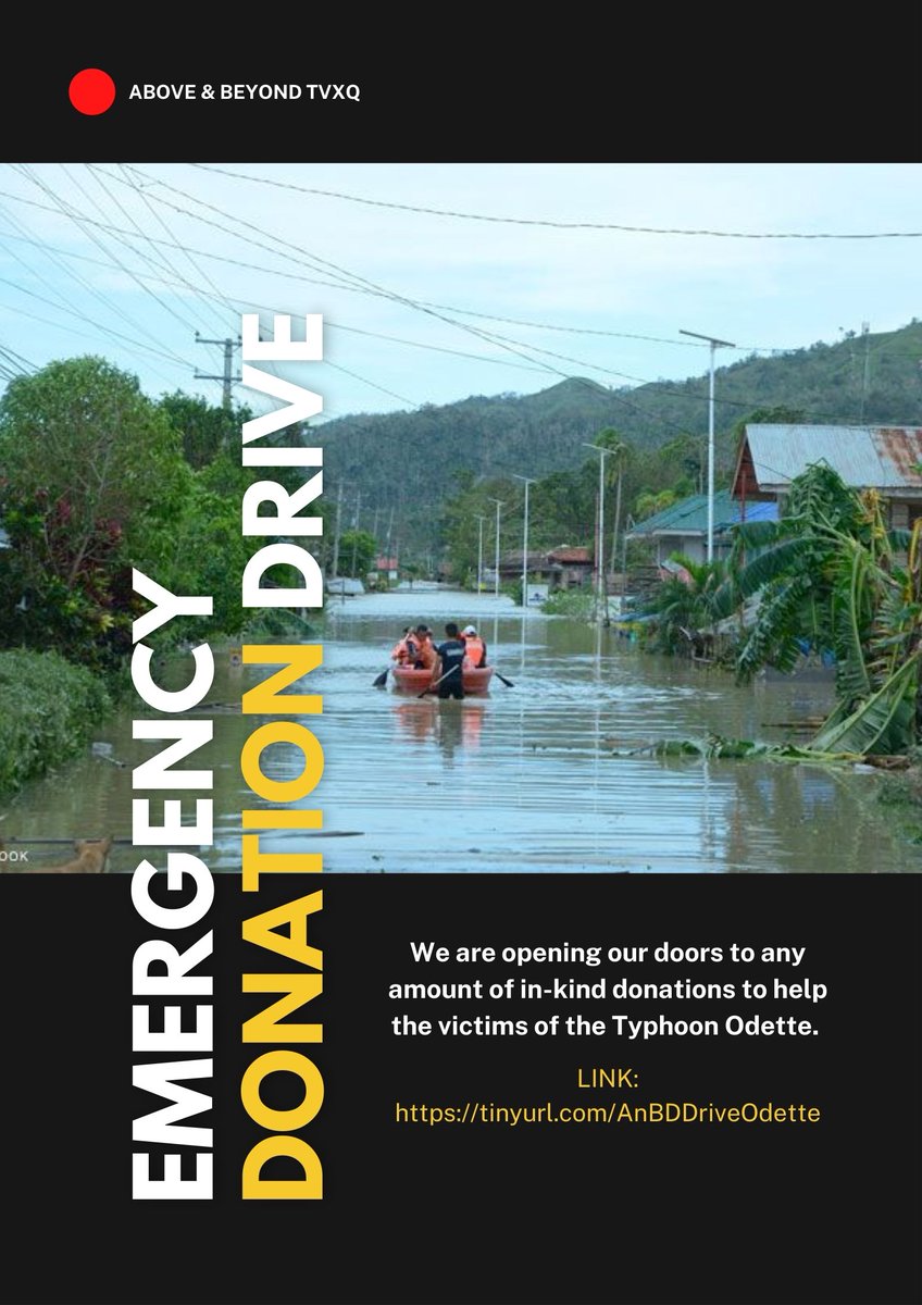 AboveBeyondTVXQ's tweet photo. 📢📢 CALL FOR DONATION!

We are opening an emergency donation drive for our fellow kababayan who got affected by the typhoon Odette! Any amount of in-kind monetary donations will be used to provide basic necessities.

More information here:
https://t.co/W704Yhx9lL

#OdettePH https://t.co/tIKu1mTUx9