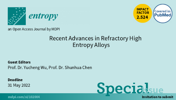 Entropy_MDPI's tweet image. New #SpecialIssue "Recent Advances in Refractory High Entropy Alloys", edited by Prof. Dr. Yucheng Wu, and Prof. Dr. Shunhua Chen, deadline 31 May 2022. Look forward to your submissions!  mdpi.com/journal/entrop…

#highentropyalloys
#mechanicalproperty
#deformationmechanism