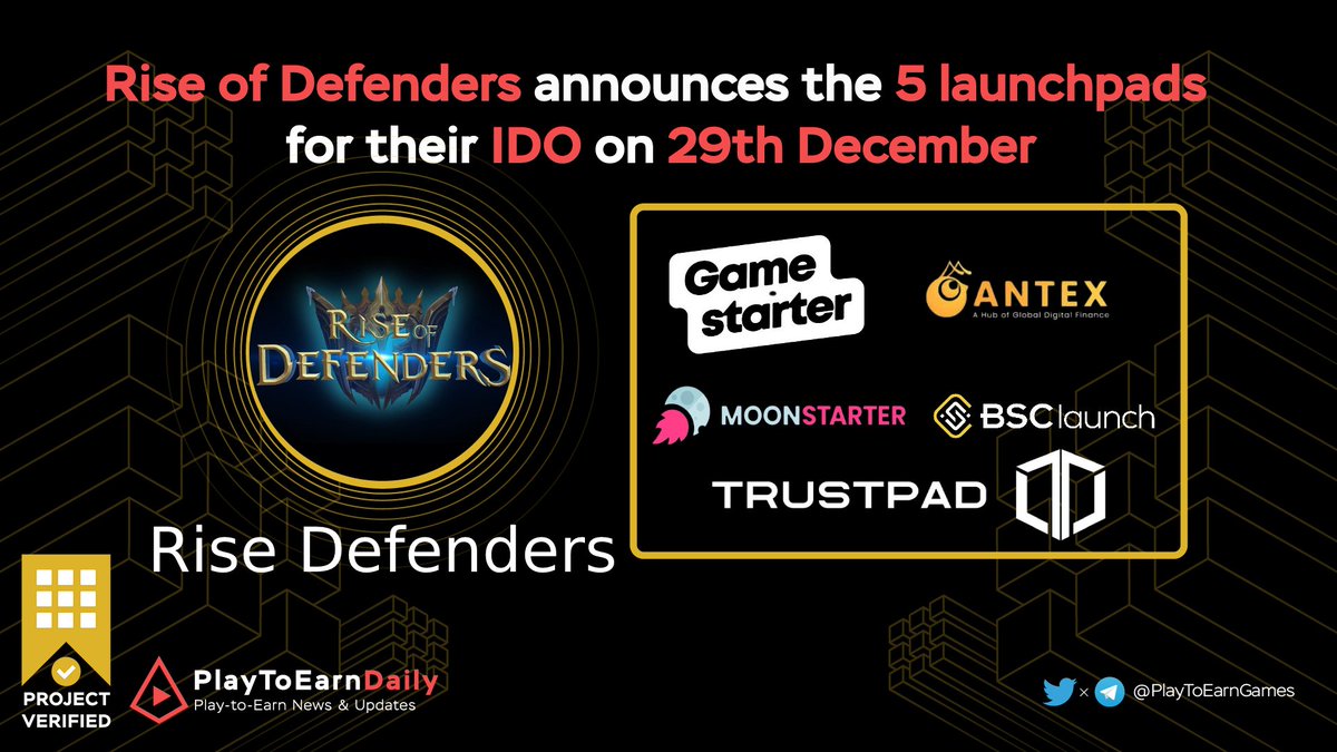 HOODdailyTK's tweet photo. ⚔️ @DefendersRise announces their #IDO on 29th Dec 

It will be launched on 5 launchpads:
✔️ @BSClaunchorg 
✔️ @moonstarter_off 
✔️ @TrustPad 
✔️ @AntEx_Offical 
✔️ @gamestarter_co 

Stay tuned for great things coming 

#P2E $RDR #Launching https://t.co/9gNxPnWAeB