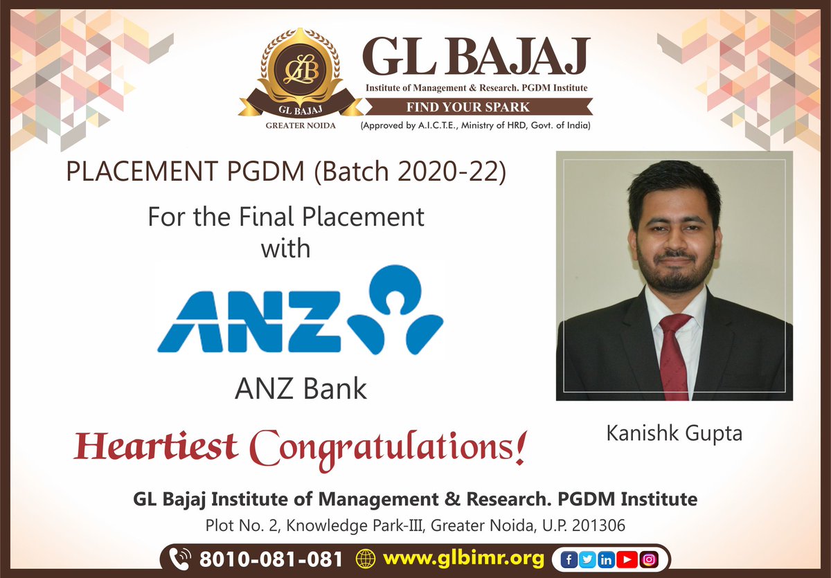 glbajajimr's tweet photo. GL Bajaj Institute of Management &amp; Research. PGDM Institute, Greater Noida congratulates Mr. Kanishk Gupta of PGDM Batch (2020-22) for his final placement in ANZ Bank.

#GLBajaj #GLBajajInstitute #GLBIMR #PGDM #glbajajplacement #PGDMPlacements #TopInstitute #Congratulations https://t.co/pJmhVDbLP1