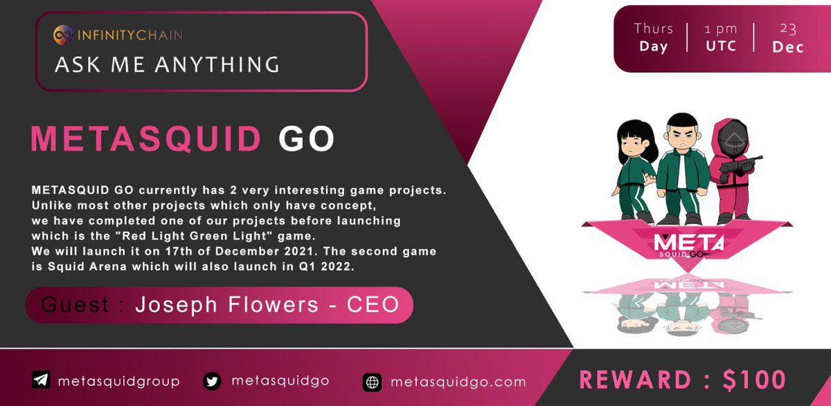 metasquidgo's tweet photo. ✨ METASQUIDGO AMA with Infinity Chain ✨
📌 Date and Time:
🗓 23 December 2021
⏰ 1 PM UTC
https://t.co/mJxIDeC9Vk
Make sure to come on time and get to know our project better 💪🏻 #metasquidgo #metaverse #squidgame #playtoearn #GameFi #BSCGem #crypto https://t.co/vv35dXWQKt