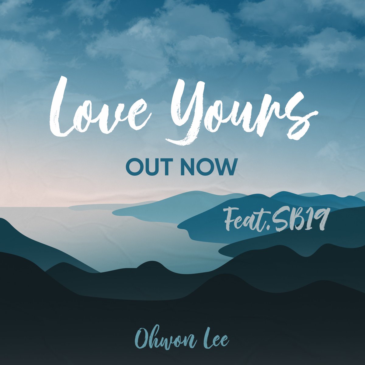 SB19Official's tweet photo. 📀 'Love Yours' (Ohwon Lee feat. SB19) is OUT NOW!

Streaming on YouTube and other digital music platforms
🔗 https://t.co/shdPfjbnjx

LOVEYOURS OhwonLeeFtSB19
#SB19xOhwonLee #LoveYours https://t.co/Tup2mzHgm0