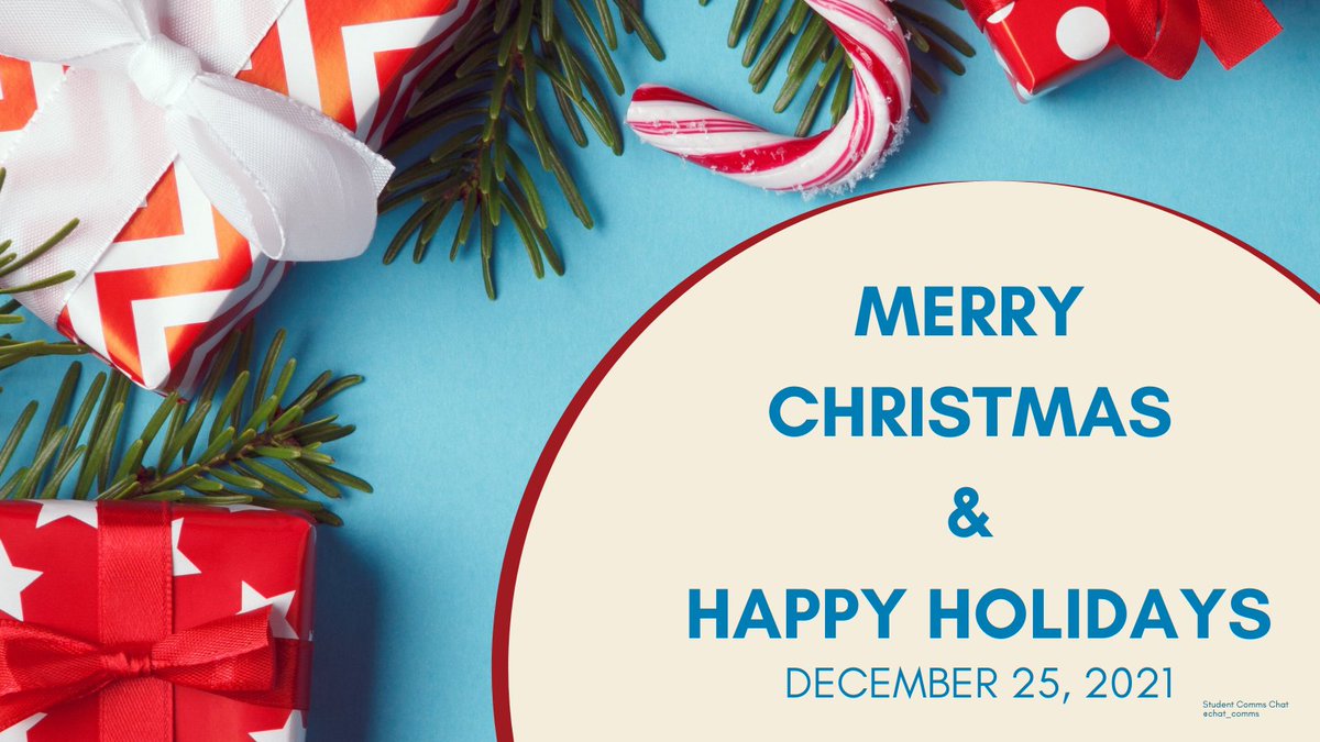 chat_comms's tweet photo. ๐MERRY CHRISTMAS!โ
๐It's December 25, and we want to wish you a very Merry Christmas/Happy Holidays and a Happy New Year from Student Comms Chat! ๐ฅ
#studentcomms #commschat #christmas #xmas #holidays https://t.co/DTFycbUR74