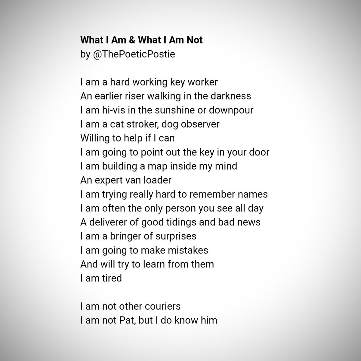 #wednesdaythought #poem What I Am &amp; What I Am Not #POEMS #poetry #poetrycommunity #WritingCommunity #postie #royalmail  #myroyalmailround