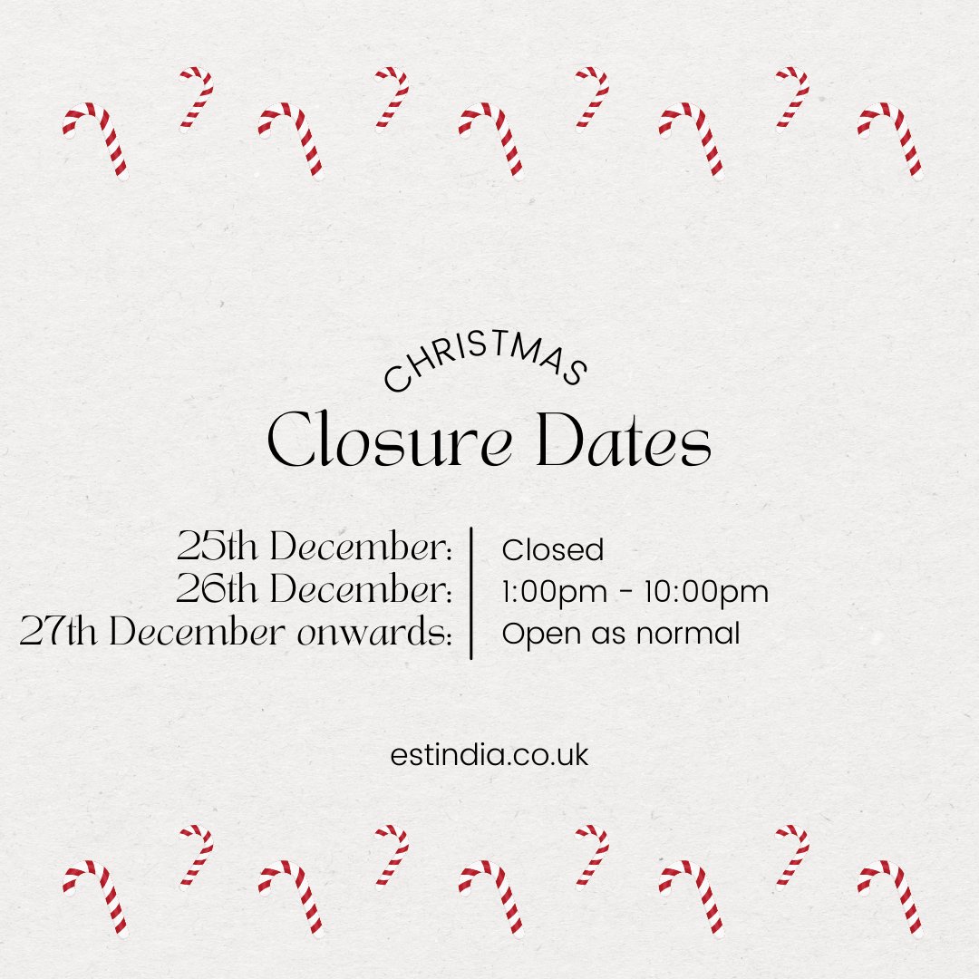 EstIndiaLondon's tweet photo. Please note festive period opening #londondining #festiveseason #weareopen #aacovidconfidentrestaurant https://t.co/NmwBOlh0Lb