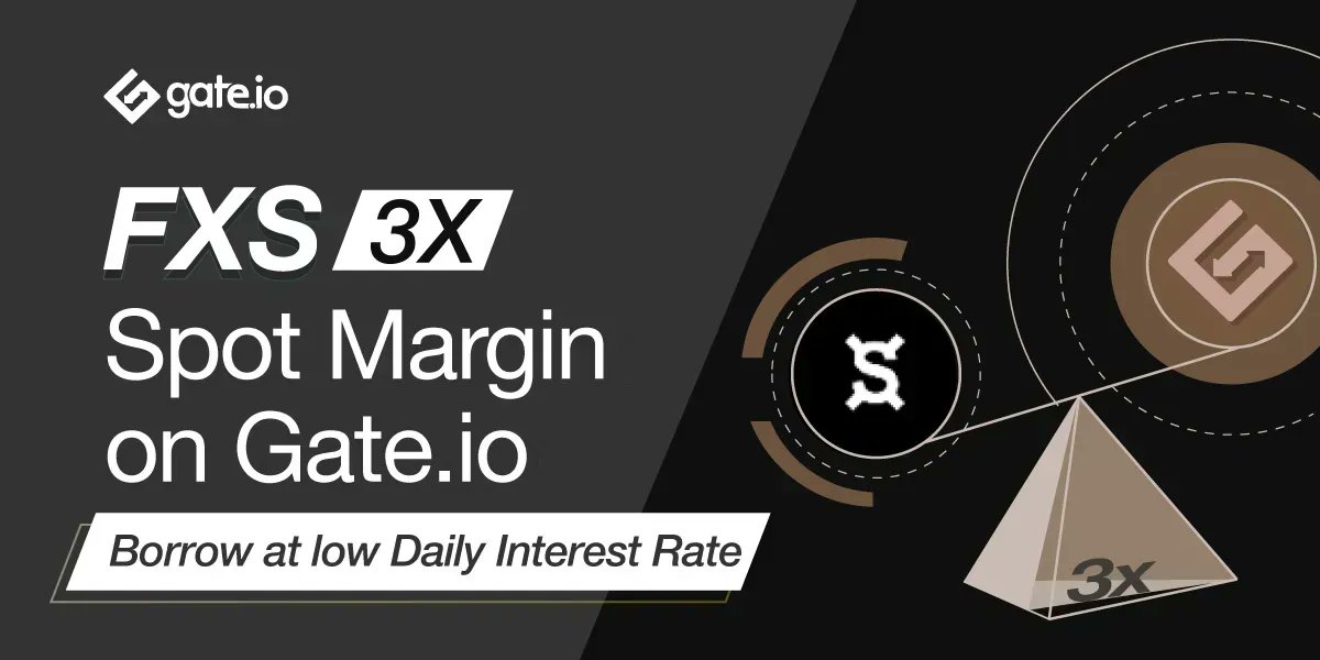Gate's tweet photo. 🔥 $FXS 3x Spot Margin On https://t.co/8kWqgEeplL🔥

🔥Borrow #FXS At 0.02% Daily Interest Rate 
👉https://t.co/P2vVkXb1c5

🔥Subscribe To https://t.co/8kWqgEeplL Margin &amp; Loans Newsletter
👉https://t.co/wLfXrNoC4d https://t.co/tGdjWY0txq