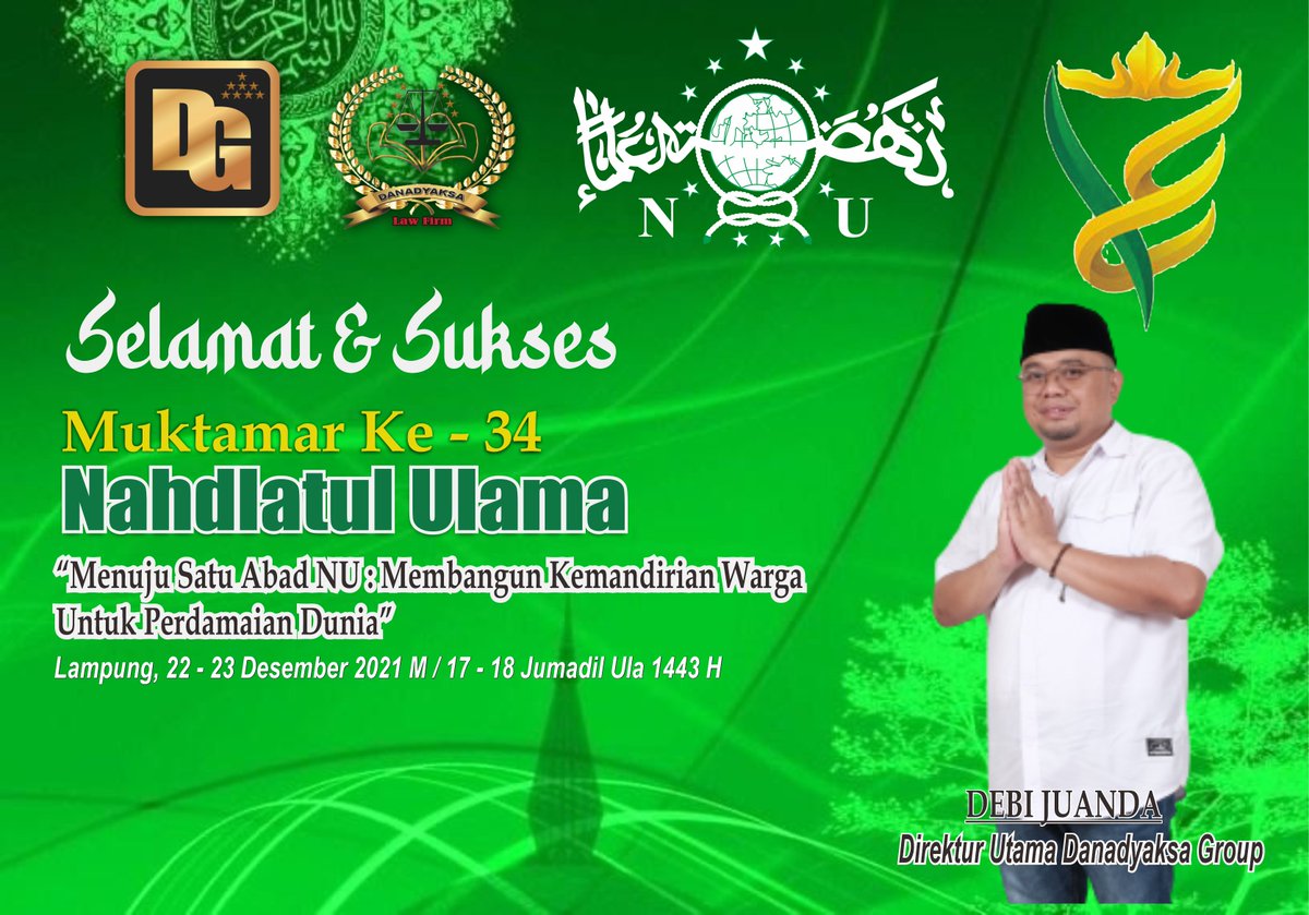 DanadyaksaGroup's tweet photo. Terima kasih kepada NU yang terus mengawal jalannya pemerintahan, dengan senantiasa mengedepankan kebangsaan, toleransi, kemajemukan, Pancasila, UUD 1945, serta mengawal NKRI
#34NahdlatulUlama
#KamiTetapMendukungUlama https://t.co/uMWrdgDHuz