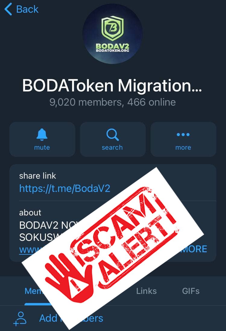 🚨 SCAM ALERT 🚨

There is a Fake #BODAV2 group on Telegram pretending to conduct a token migration! This is a total scam!

Please help by reporting this Fake TG group to telegram.org/support so that Telegram can shut it down!

#ScamAlert