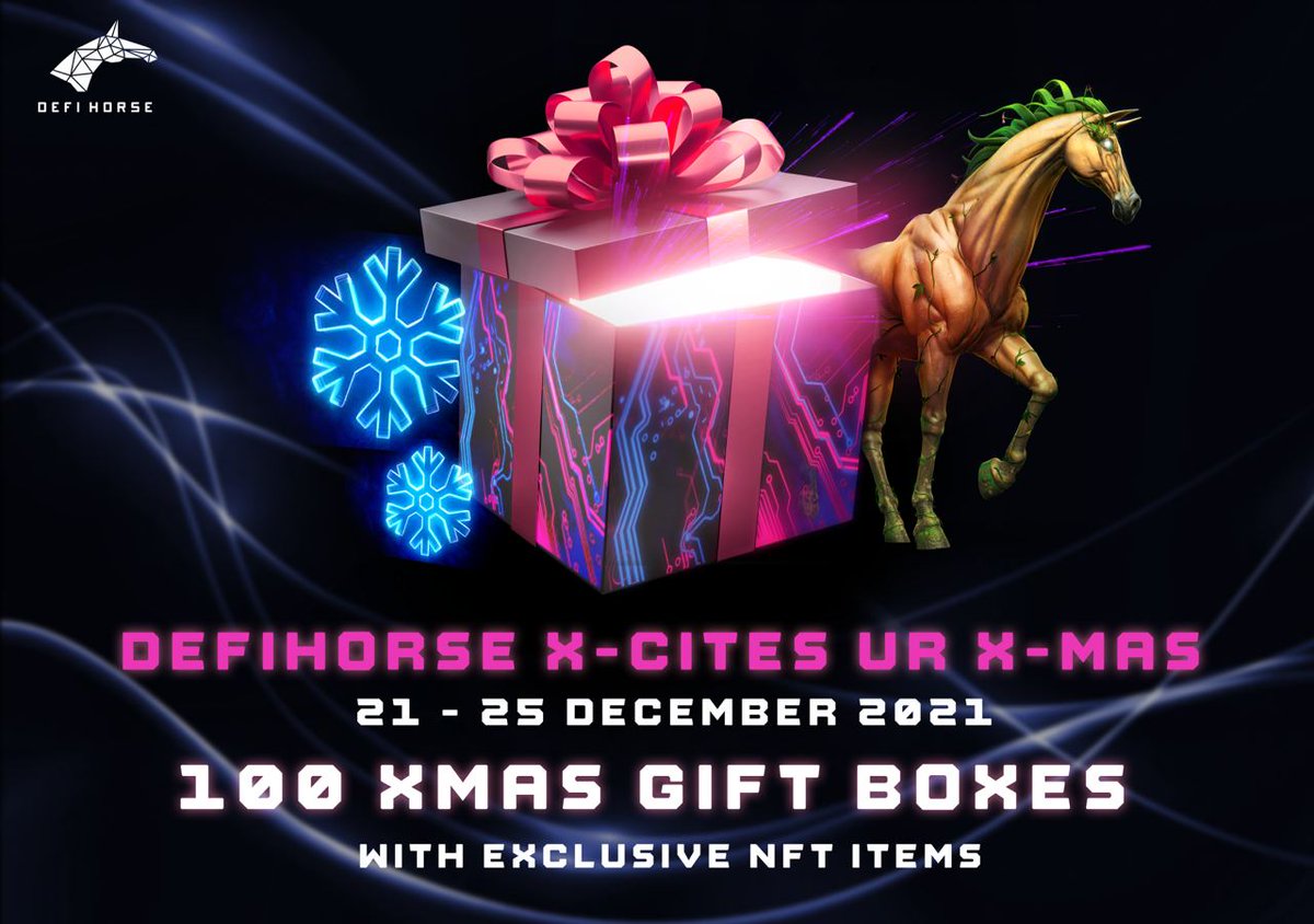 Proudly introduce the most exciting event of #Christmas2021:
🎄DEFIHORSE X-CITES UR X-MAS🎄

😈How To Join? t.me/DeFiHorse_news…

🎁 POOL PRIZE:
100 Xmas Gift Boxes, including LIMITED NFT ITEMS for 100 Winners!

🔥PLAY NOW FOR YOUR #XMASGIFT!