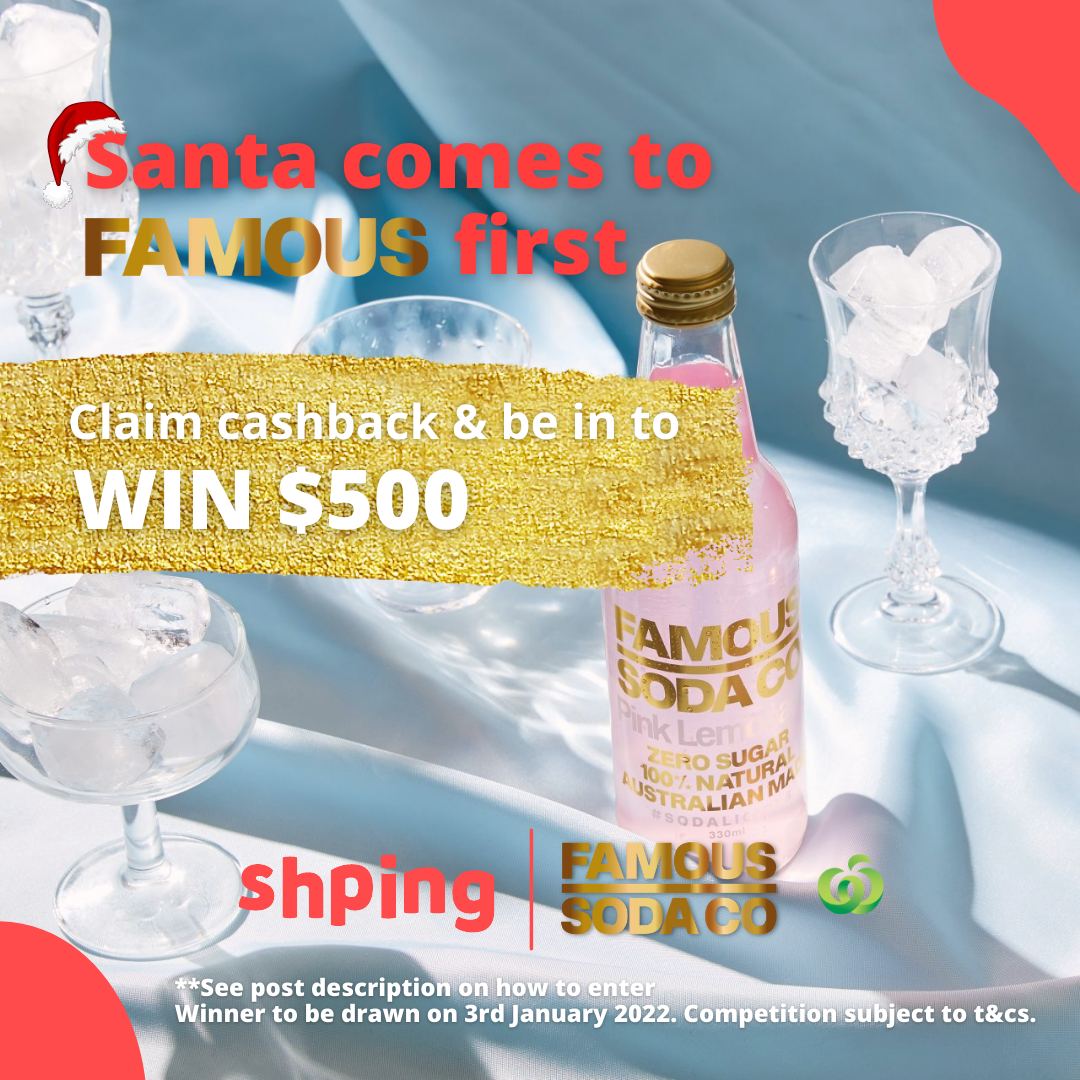 shpingApp's tweet photo. Win $500!

1. Buy Famous Soda Co (either 10x Pink Lemonade or 10x Passionfruit)* at Woolworths store before 1st Jan 2022
2. Claim cashback via: https://t.co/I8eoSK57WP
3. Go in the draw to WIN $500

*Cashback subject T&amp;C

#Shping #CashBack #CashRewards  #PriceCompareApp https://t.co/1FVqNNzmw9
