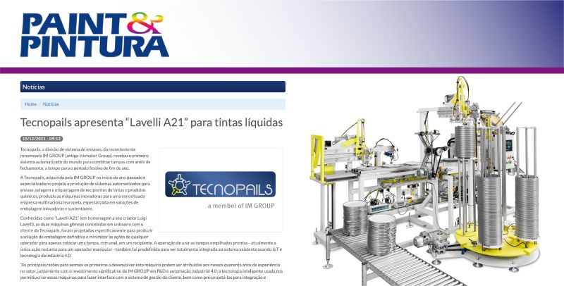 Leading editor, Lucélia Monfardini,  of Latin American Paint &amp; Pintura Magazine reports on Tecnopails' –Lavelli A21—the world's first automated system for coupling lids with latches.
#IMGROUP #innovation #Engineering 

Link: lnkd.in/erQyqxZb