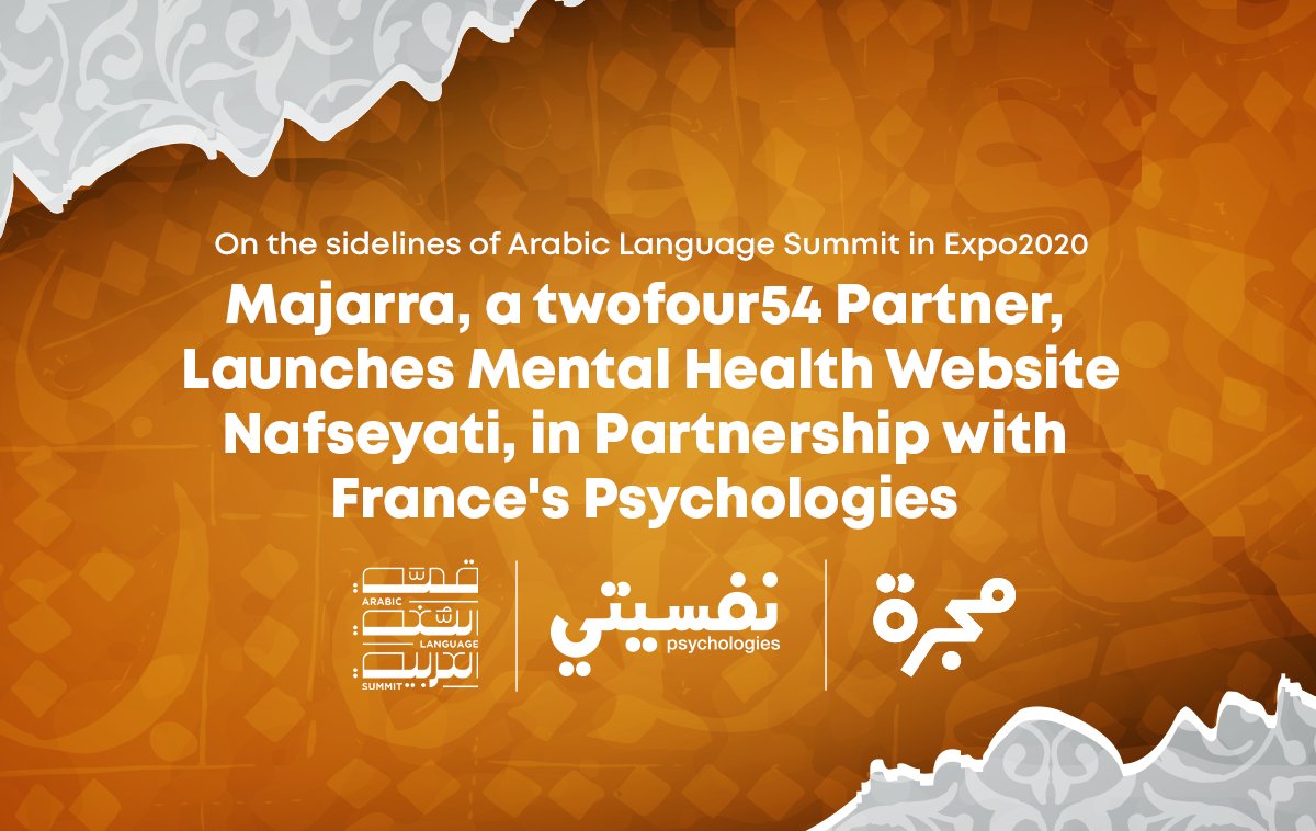 2454abudhabi's tweet photo. Taking Arabic content to the next level is #twofour54partner, @majarra, with their launch of Nafseyati, an Arabic online platform for mental health content, in cooperation with France's global platform, Psychologies. https://t.co/BYKclku8Gc