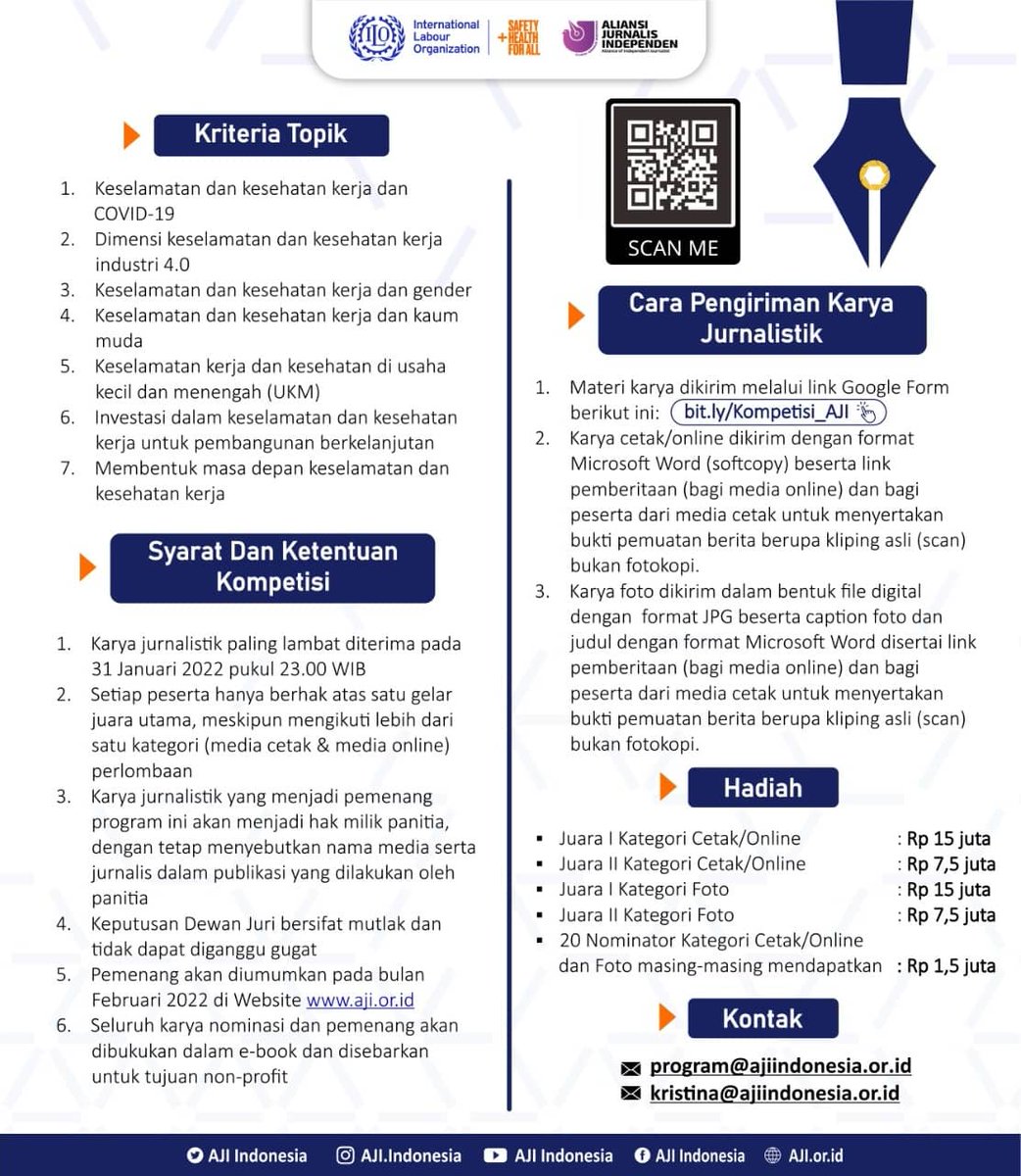 AJI Indonesia bekerjasama dg International Labour Organization (ILO) menyelenggarakan Kompetisi untuk jurnalis dg tema Keselamatan &amp; Kesehatan Kerja di Masa Pandemi Covid-19. 

Kirimkan karya via link: bit.ly/Kompetisi_AJI

Deadline 31 Januari 2022.