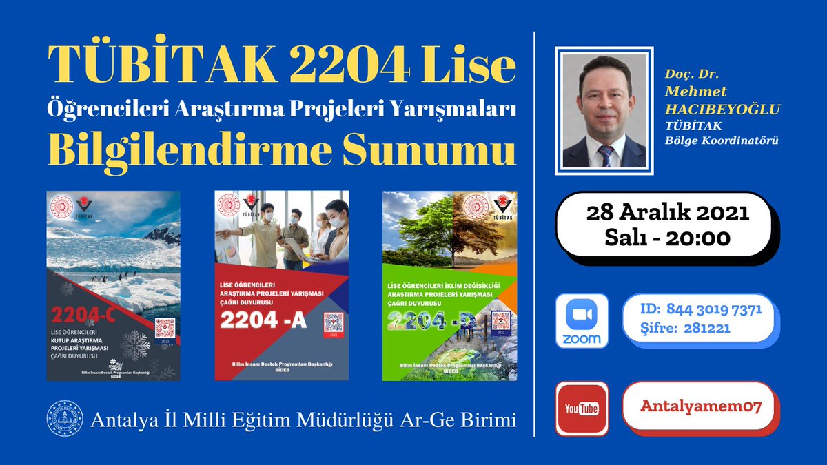 AntalyaMemArge's tweet photo. 2204-LİSE Öğrencileri Araştırma Projeleri Yarışmaları kapsamında #TÜBİTAK Bölge Koordinatörümüz Doç. Dr. Mehmet Hacıbeyoğlu tarafından ilimiz öğretmenlerine yönelik Bilgilendirme Sunumu gerçekleştirilecektir.
🗓️28 Aralık 2021 Salı
🕗20:00
@huseyiner07 
@mkrksakcay 
@MHAGIBEYOGLU https://t.co/4w3MH00fGD