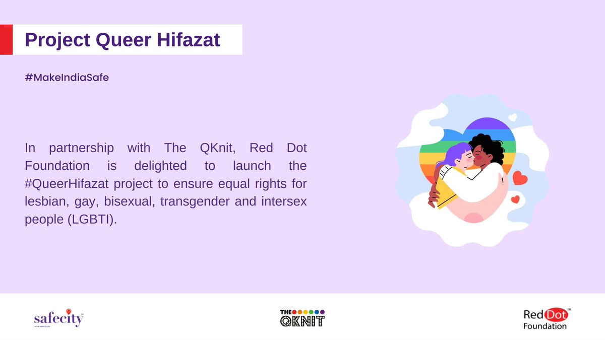 TheSafecityApp's tweet photo. We are delighted to launch the #QueerHifazat project in partnership with @TheQKnit to ensure #equalrights for the #LGBTI community.
#MakeIndiaSafe #LGBTIRights #Safecity #RedDotFoundation https://t.co/A5lYqVDTIN