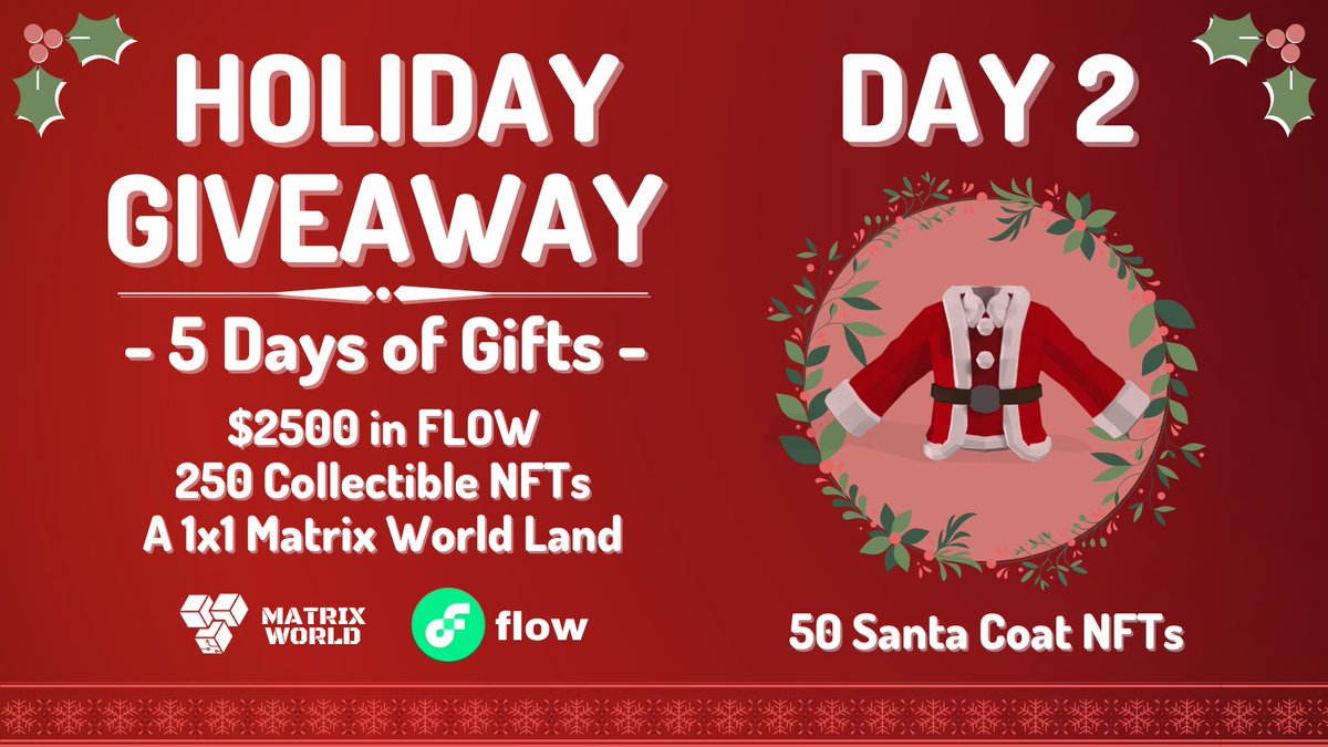 @theMatrixWorld and <a href="/flow_blockchain/">Flow.com</a> are having a 5-Day Holiday Giveaway! 🎁

Day 2 Prizes: 
50 First Edition Matrix World Santa Coat #NFTs 🎅

Enter here 👉 bit.ly/3moJScp 

Happy Holidays!
#metaverse #NFTcommunity #onFlow