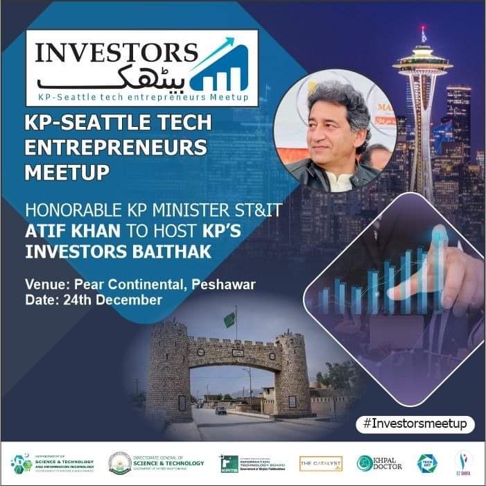 STITKPGovt's tweet image. The @dost_stit has arranged Investors Baithak, Pak-Seattle Tech Connections Meet up where Investors from Seattle, USA will fly to Peshawar and have a meet-up with KP based potential Science &amp;amp; Technology and IT startups.

#dostkp #stitkp #kpitb #thecatalyst #durshal
