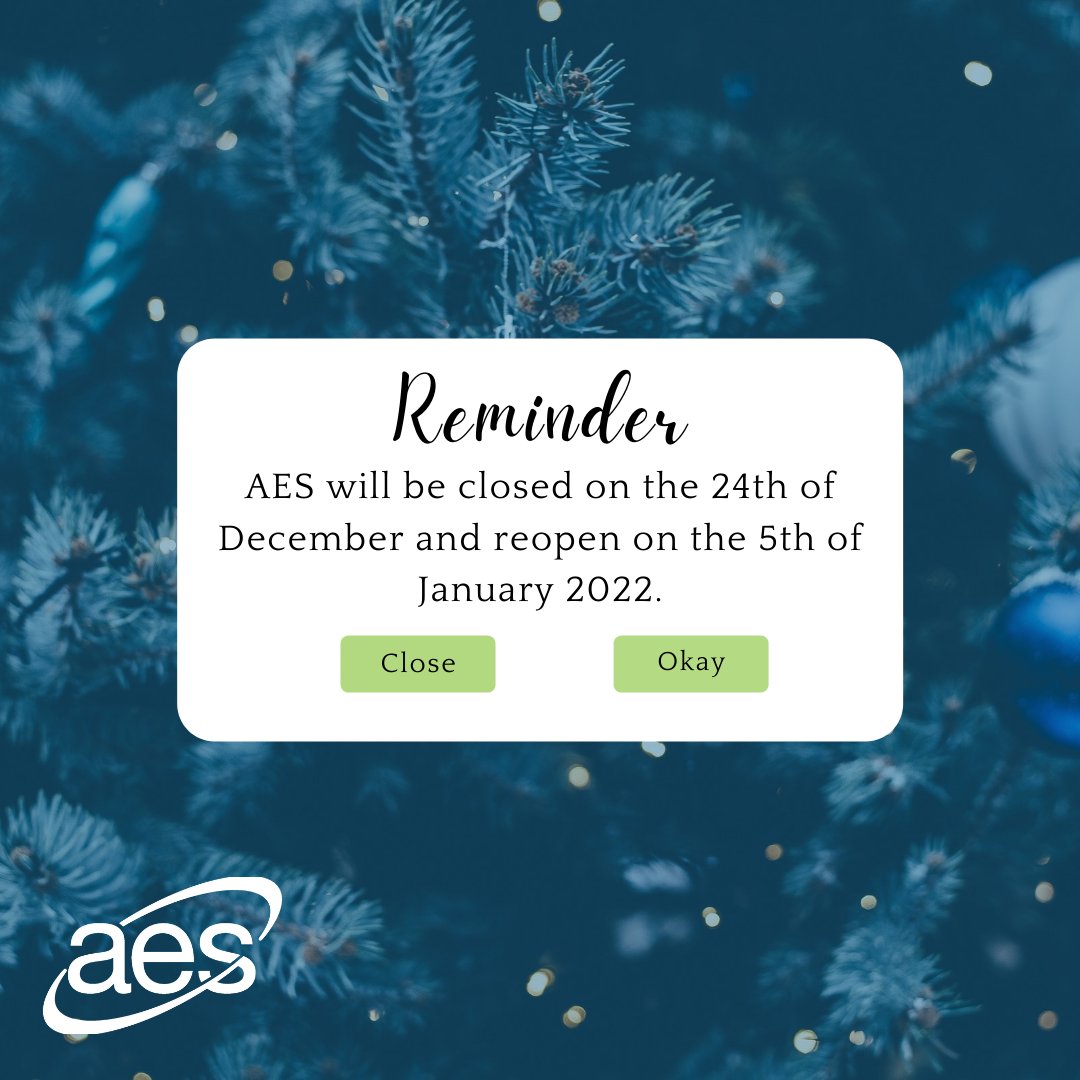 AES_Solutions's tweet photo. Please note that we will be closed on the 24th of December and will reopen on the 5th of January 2022. 🎄🎅 https://t.co/D5B0L6imFb