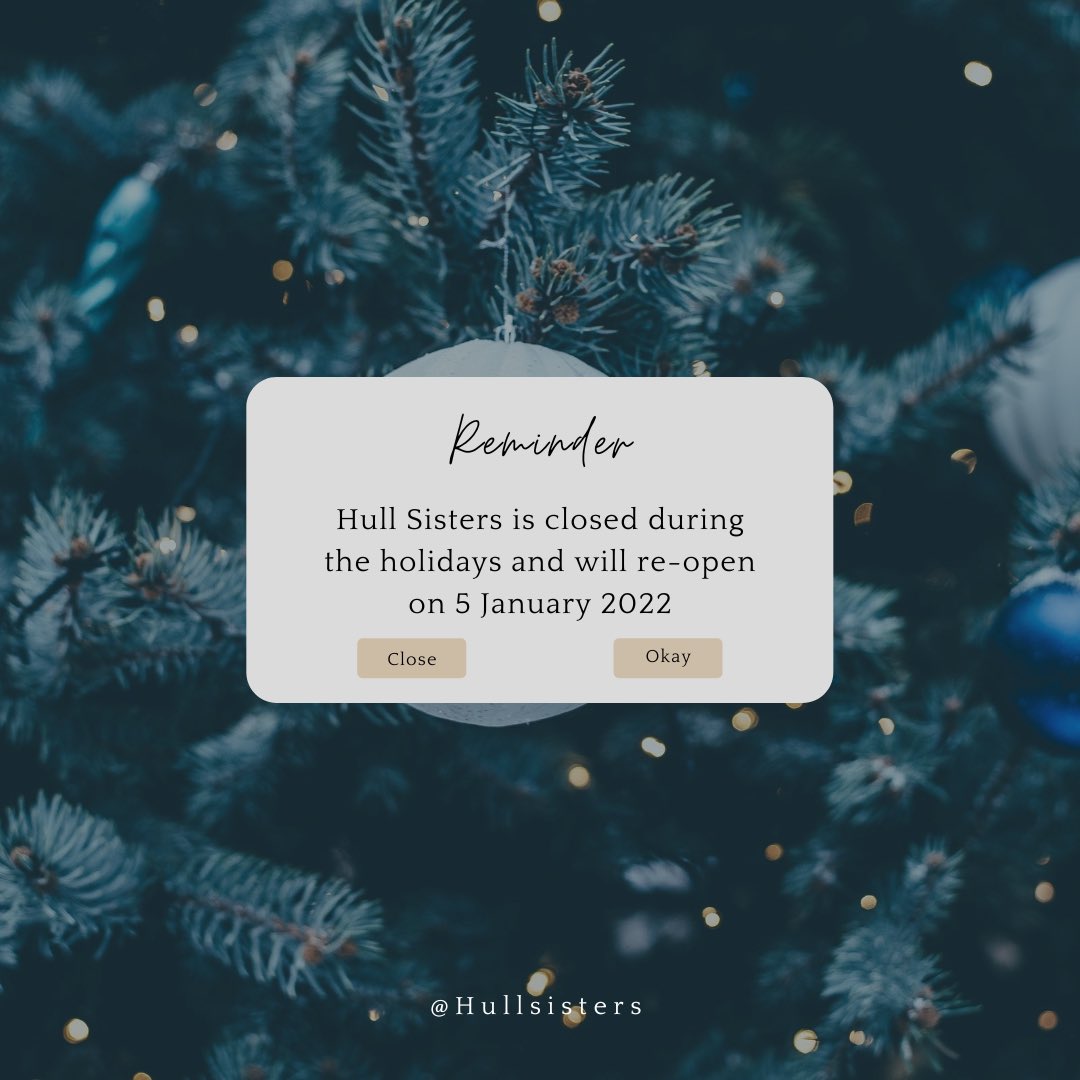 Last Minute Christmas Vacation 2022 Hull Sisters 🧡 On Twitter: "We Are Now Closed For The Holiday Period,  Re-Opening On 5 January 2022. Thank You For Your Support During 2021 And If  You Are Looking For A