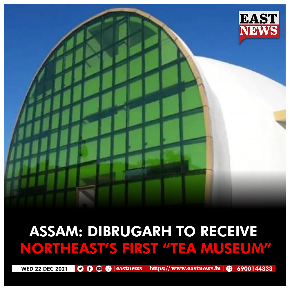 EastNewsin's tweet photo. #Assam: The Northeast‘s first “tea museum” will open in Dibrugarh, Assam. Assam’s Dibrugarh is known as the “Tea City of India.” The Dibrugarh “tea museum” will open to the public in the first half of 2023.

#Dibrugarh #Eastnews #Northeast #TeaMuseum https://t.co/9kCsH0zmPJ