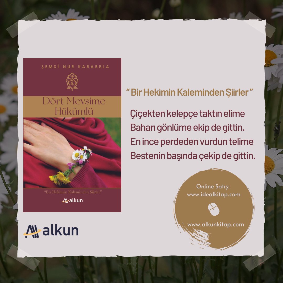 Dört Mevsime Hükümlü

Yazar: Şemsi Nur Karabela

Çiçekten kelepçe taktın elime
Baharı gönlüme ekip de gittin.
En ince perdeden vurdun telime
Bestenin başında çekip de gittin.

Online Satış: idealkitap.com/dort-mevsime-h…

#ŞemsiNurKarabela #Şiir #Edebiyat #YeniKitap