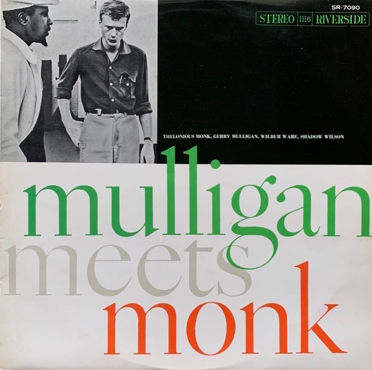 #NowPlaying
#TheloniousMonk
#GerryMulligan
#MulliganMeetsMonk

Thelonious Monk & Gerry Mulligan - Mulligan Meets Monk

♪ Straight, No Chaser
🎧→ youtu.be/gLoqbz2zgcI