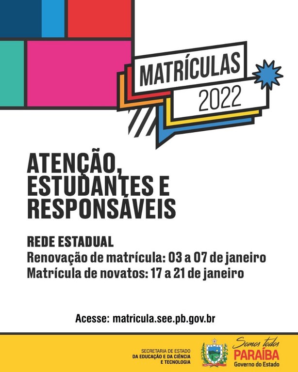 educacaogovpb's tweet photo. 🤩As matrículas do ano letivo 2022 para a Rede Estadual de Ensino começarão em janeiro. Poderão ser realizadas de forma digital por meio do site https://t.co/xEF5jF88W2, de 03 a 07 de janeiro para renovação dos veteranos, e de 17 a 21/01 para os novatos. 🤭 https://t.co/VE8lkO7pHg