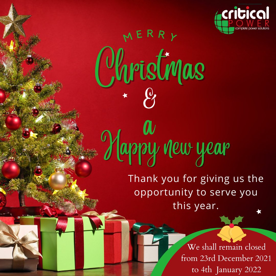 <a href="/criticalpowerEA/">CRITICAL POWER</a> We do appreciate you our valued dear clients and we take this chance to wish you a #MerryChristmas &amp; a #HappyNewYear filled with Joy,laughter and fulfillment.
We will remain closed from 23rd Dec 2021 to 4th Jan 2022, we apologize for any inconveniences.