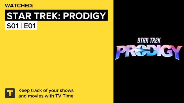 oONICKWESToO's tweet photo. I've just watched episode S01 | E01 of Star Trek: Prodigy! https://t.co/l9lVlP6ugJ #tvtime https://t.co/uYVPVYsqTl