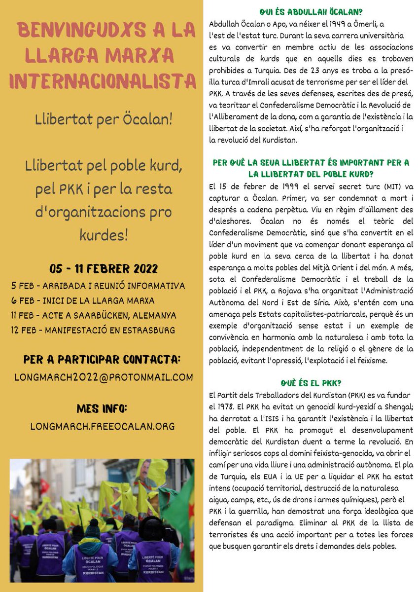 ⭕Dema 22/12 a les 18.30h compartirem informació sobre dates i llocs per a participar en la Llarga Marxa per l'alliberament del líder del moviment d'alliberament de Kurdistan, Abdullah Öcalan.

‼️Aquest any la llarga marxa  serà de Frankfurt a Strarsburgo del 5 al 12 de Febrer.