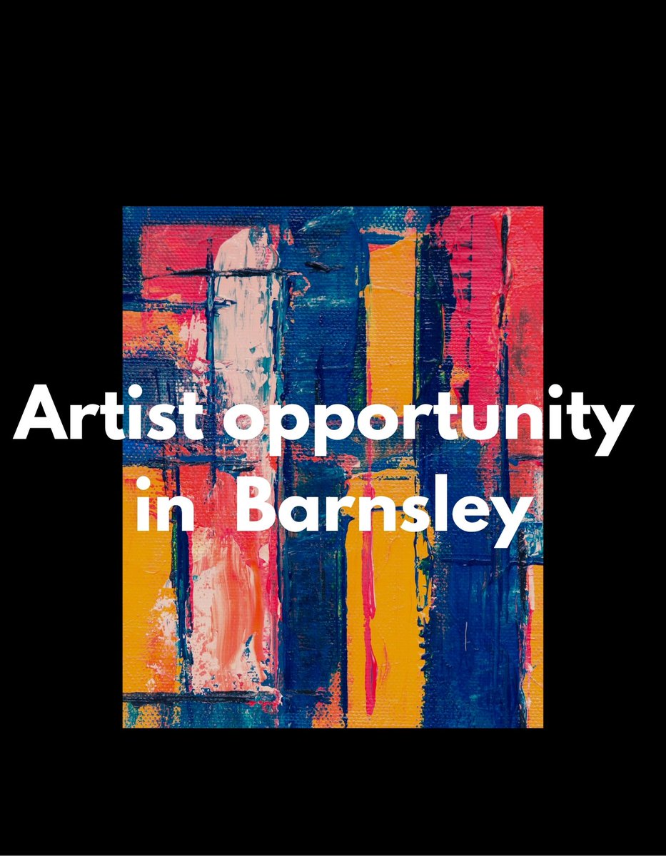 DiscoverDearne's tweet photo. ***EXCITING ARTIST OPPORTUNITY***
Barnsley Council’s Principal Towns team is seeking to appoint South Yorkshire based creative practitioners to work with the local community.
For full details https://t.co/wBIhBcGESO
#creatives #artistopportunity https://t.co/ew63DGmbIF