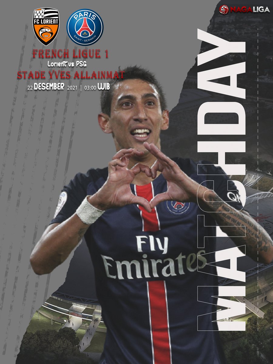 Nagaliga2's tweet photo. French Ligue 1
👉KAMIS, 23 DESEMBER 2021
⚽Lorient vs PSG
⏰Live pukul 03:00 WIB
📍Stade Yves Allainmat-Le Moustoir

#NAGALIGA 
#NAGALIGA168
#Lorient 
#PSG https://t.co/pEEZN7Ddaz