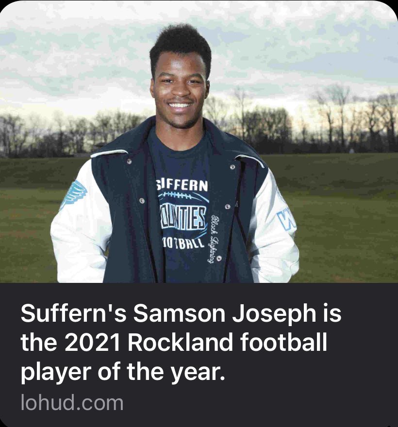 SamsonJoseph03's tweet photo. Blessed to be named Rockland county football player of the year!!! Thankyou to everyone that made this feat possible including my teammates and family. Going to miss playing as Suffern Mountie. 💙💙@lohudsports @SuffernFootball @suffathletics https://t.co/rVPwfj6GGj