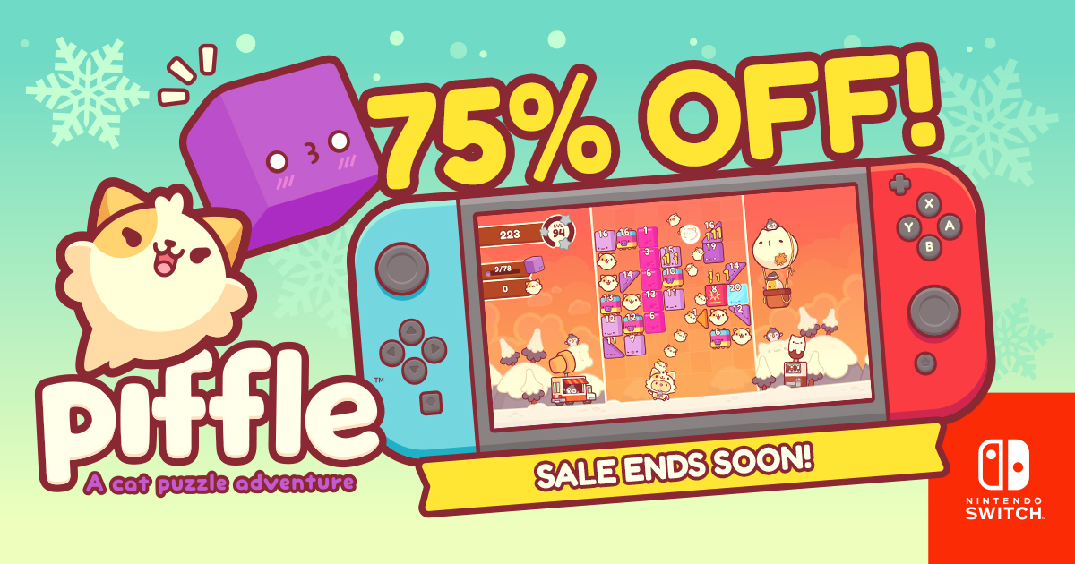 To bring you some extra holiday cheer we're making Piffle 75% off on Nintendo Switch! ( ＾◡＾)っ ♡ 

#PiffleGame #HappyHolidays