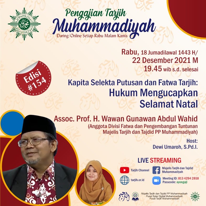 muhammadiyah's tweet photo. Jangan lewatkan Pengajiam Tarjih Muhammadiyah!

Bagaimana hukum mengucapkan selamat natal?
#Muhammadiyah #Islam https://t.co/ybFn4SwKrk